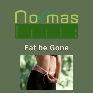 Fat be Gone